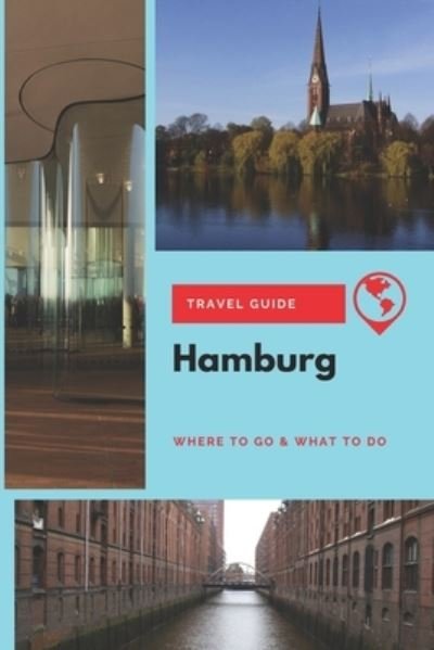 Cover for Thomas Lee · Hamburg Travel Guide (Paperback Book) (2020)