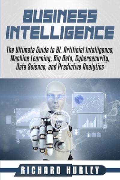 Cover for Richard Hurley · Business Intelligence (Pocketbok) (2020)