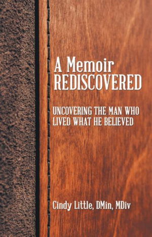 Cover for Cindy Little DMin MDiv · Memoir Rediscovered (Book) (2022)