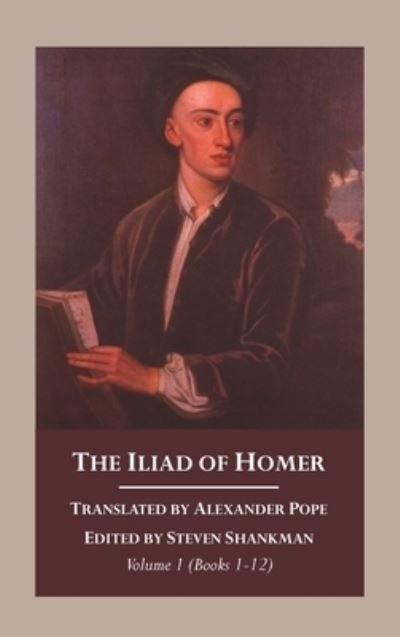 Alexandar Pope · The Iliad of Homer, Volume 1 (Hardcover Book) (2021)