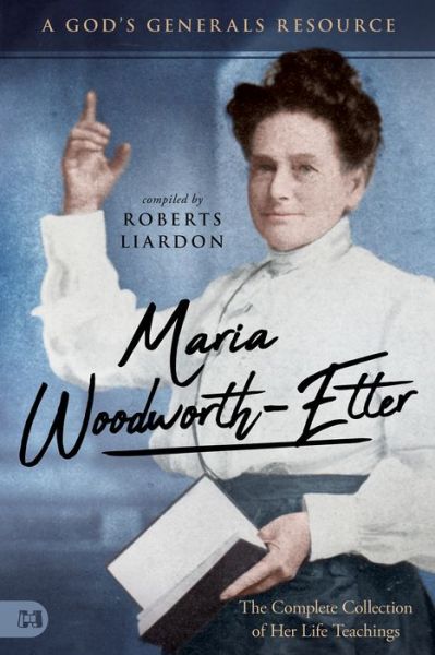 Cover for Roberts Liardon · Maria Woodworth-Etter (Paperback Book) (2021)