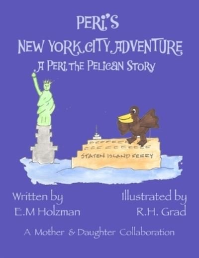 Cover for E M Holzman · Peri's New York City Adventure (Paperback Book) (2019)