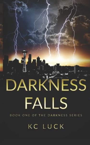 Cover for Kc Luck · Darkness Falls - Darkness (Paperback Bog) (2018)
