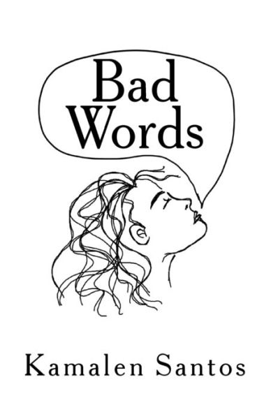 Cover for Kamalen Santos · Bad Words (Paperback Book) (2018)