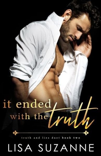Cover for Lisa Suzanne · It Ended with the Truth (Paperback Bog) (2018)