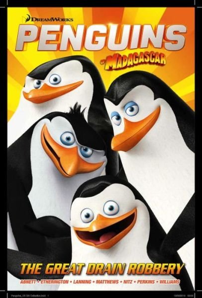 Cover for Dan Abnett · Penguins of Madagascar: The Great Drain Robbery (Paperback Book) (2015)