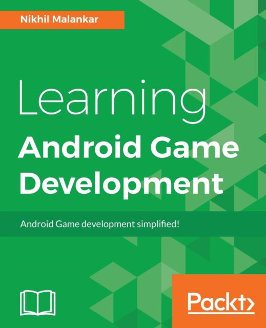 Cover for Nikhil Malankar · Learning Android Game Development (Paperback Book) (2017)