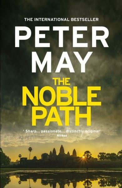 Cover for Peter May · The Noble Path: The explosive standalone crime thriller from the author of The Lewis Trilogy (Paperback Bog) (2019)