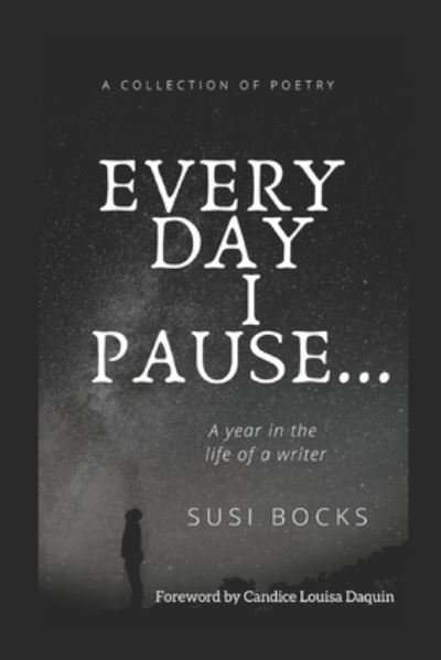 Cover for Susi Bocks · Every Day I Pause... (Paperback Book) (2018)