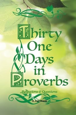 Cover for Carl Shank · Thirty One Days in Proverbs (Taschenbuch) (2021)