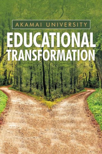 Cover for Akamai University · Educational Transformation (Paperback Book) (2019)