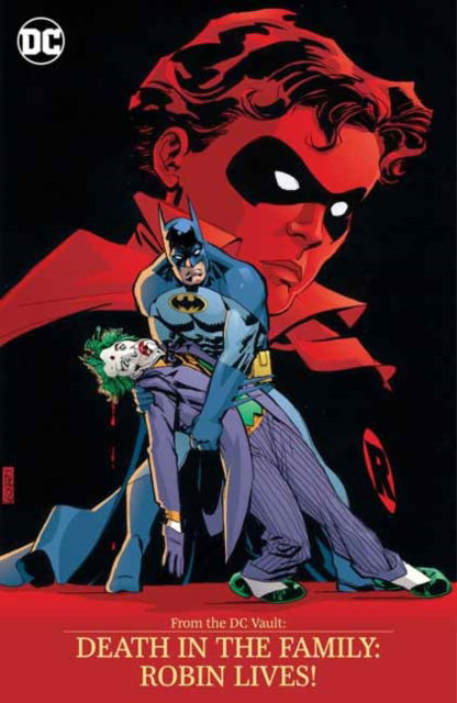 Cover for Jim Starlin · From the DC Vault: Death in the Family: Robin Lives! (Pocketbok) (2025)