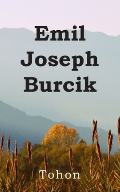 Cover for Tohon · Emil Joseph Burcik (Bog) (2021)