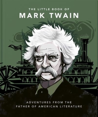 Cover for Orange Hippo! · The Little Book of Mark Twain: Wit and wisdom from the great American writer (Gebundenes Buch) (2022)