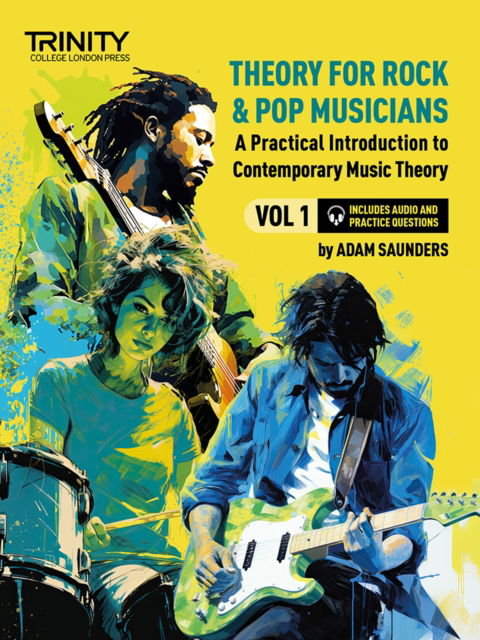 Cover for Adam Saunders · Theory for Rock &amp; Pop Musicians Volume 1 (Paperback Book) (2024)