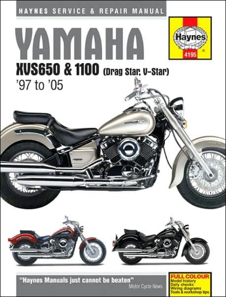 Cover for Phil Mather · Yamaha Xvs650 and 100 Dragstar / V-star Service and Repair Manual: 1997 to 2004 - Haynes Service and Repair Manuals (Kartonbuch) (2005)
