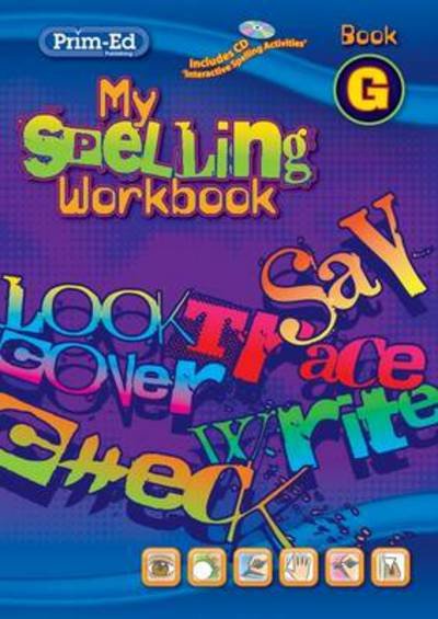 Cover for RIC Publications · My Spelling Workbook G - Spelling Workbooks (Bok) (2011)