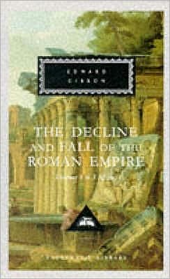 Cover for Edward Gibbon · Decline and Fall of the Roman Empire: Vols 1-3 - Everyman's Library CLASSICS (Hardcover Book) (1993)