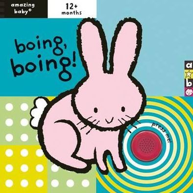 Cover for Emma Dodd · Boing Boing - Amazing Baby (Board book) (2012)