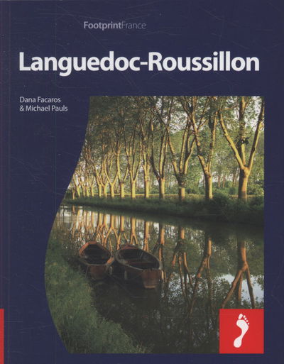 Cover for Dana Facaros · Footprint Destination Guides: Languedoc-Roussillon (Sewn Spine Book) [1. wydanie] (2010)