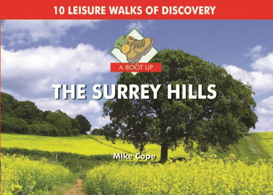 Cover for Mike Cope · A Boot Up the Surrey Hills (Hardcover Book) (2010)