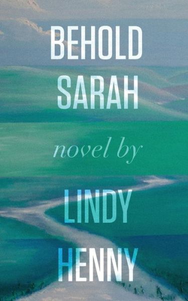 Cover for Lindy Henny · Behold Sarah (Paperback Book) (2015)