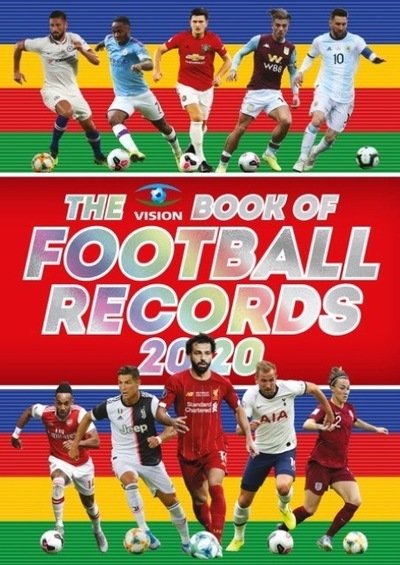 Cover for Vision Sports Publishing · The Vision Book of Football Records 2020 (Gebundenes Buch) (2019)