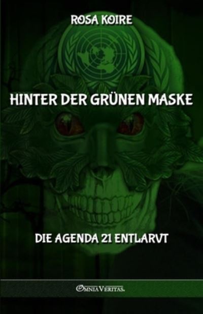 Cover for Rosa Koire · Hinter der Grünen Maske (Book) (2022)