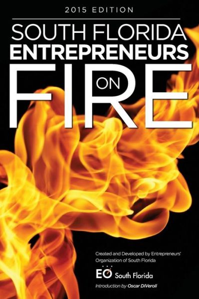 Cover for Oscar Diveroli · South Florida Entrepreneurs on Fire 2015 Edition (Paperback Book) (2015)