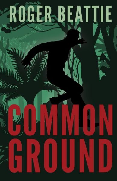 Cover for Roger Beattie · Common Ground (Paperback Book) (2021)