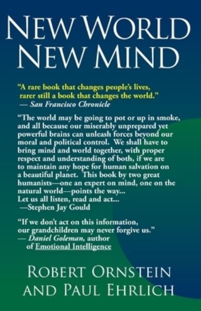 New World New Mind - Robert Ornstein - Books - Malor Books - 9781949358957 - September 1, 2020