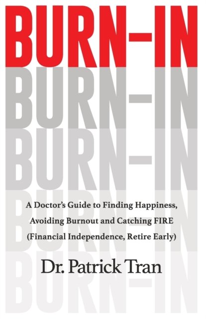 Cover for Patrick Tran · Burn-In (Pocketbok) (2021)
