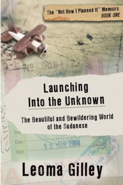 Launching into the Unknown - Leoma Gilley - Books - GracePoint Matrix, LLC - 9781955272957 - June 30, 2023