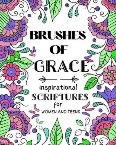 Brushes of Grace - Cathrine Worren - Books - Mokofun LLC - 9781956259957 - June 16, 2023