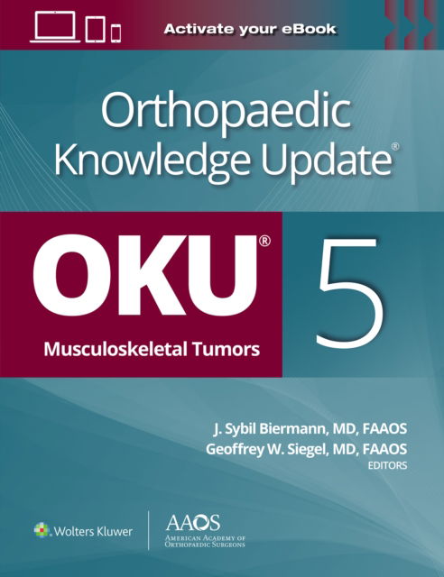 Orthopaedic Knowledge Update®: Musculoskeletal Tumors 5: Print + Ebook - Orthopaedic Knowledge Update -  - Bøger - Wolters Kluwer Health - 9781975225957 - 12. februar 2025