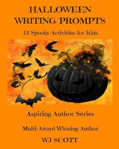 Cover for W J Scott · Halloween Writing Prompts (Paperback Book) (2017)