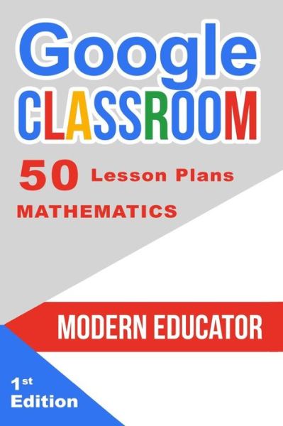 Cover for Modern Educator · Google Classroom (Paperback Book) (2017)