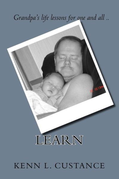 Cover for Kenn L Custance · Learn (Paperback Book) (2017)