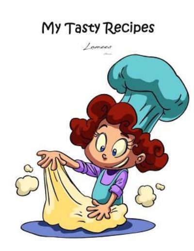 Cover for Lamees Alhassar · My Tasty Recipes (Paperback Bog) (2017)