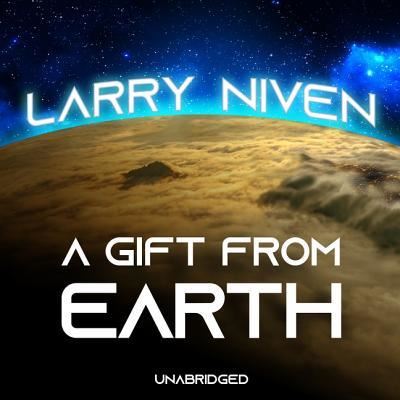 Cover for Larry Niven · A Gift from Earth The Tales of Known Space Series, book 2 (MP3-CD) (2019)