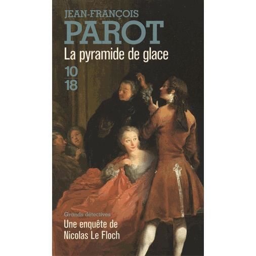 Cover for Jean-François Parot · La Pyramide de glace (Paperback Book) (2015)