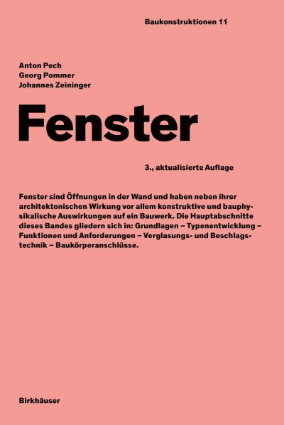 Cover for Anton Pech · Fenster - Baukonstruktionen (Hardcover bog) [Mit 153, Teilw. Farb. Abb. edition] (2023)
