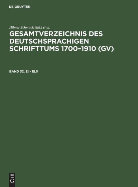 Ei - Els - Hilmar Schmuck - Książki - de Gruyter - 9783112309957 - 31 grudnia 1981