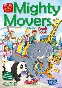 Mighty Movers Second Editon - Pupil's B - Viv Lambert - Libros - Ernst Klett Sprachen GmbH - 9783125013957 - 20 de abril de 2018