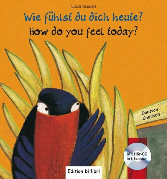 Cover for Various authors · Wie fuhlst du dich heute? (Hardcover Book) (2011)