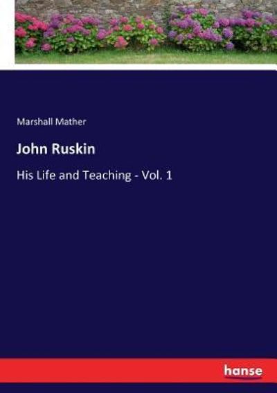 Cover for Marshall Mather · John Ruskin (Paperback Book) (2017)