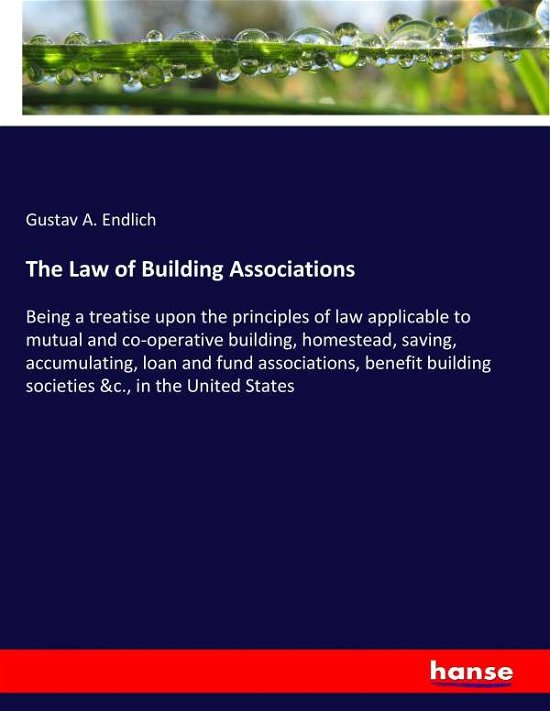 Cover for Endlich · The Law of Building Association (Buch) (2017)