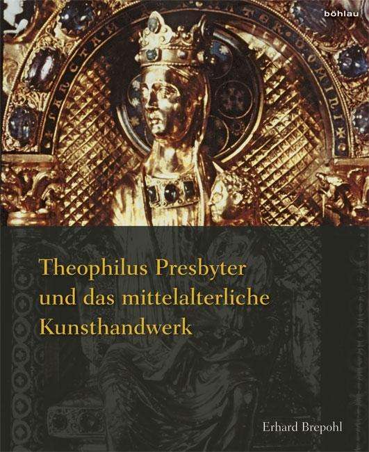 Cover for Brepohl · Theophilus Presbyter u.mitt. (Book) (2013)