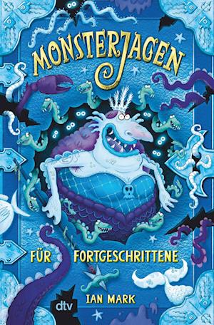 Cover for Ian Mark · Monsterjagen FÃ¼r Fortgeschrittene (Book)