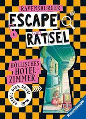 Cover for Anne Scheller · Ravensburger Escape Rätsel - Höllisches Hotelzimmer (Book) (2024)
